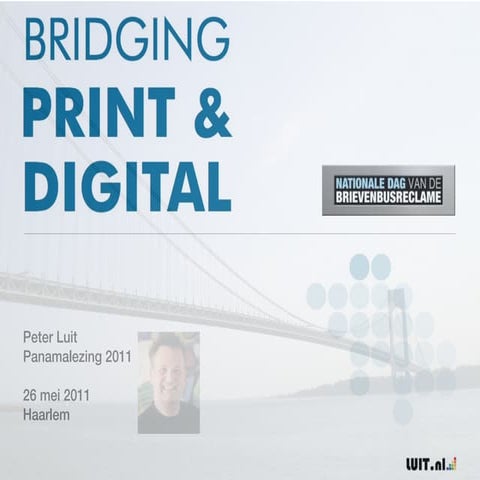 Panamalezing 2011: BRIDGING PRINT&DIGITAL