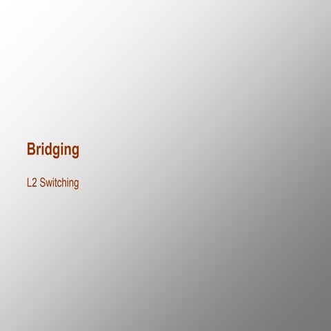 Bridging ppt