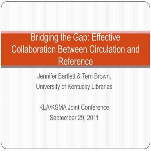Bridging the Gap: Effective Collaboration Between Circulation and Reference