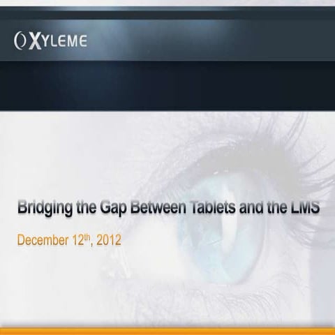 Bridging the Gap Between Tablets and the LMS