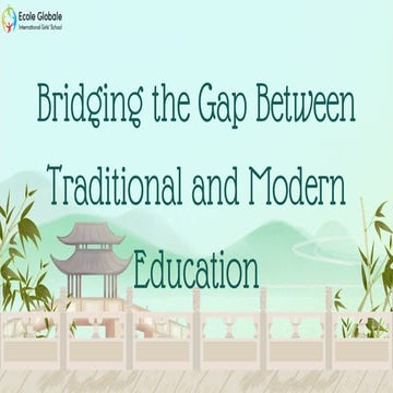 Bridging the Gap Between Traditional and Modern Education.pdf