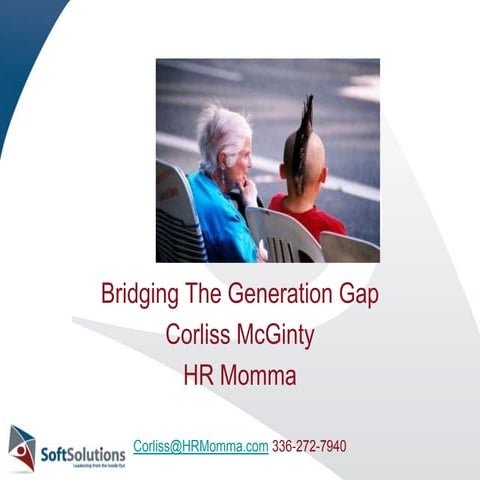 Bridging the generation gap