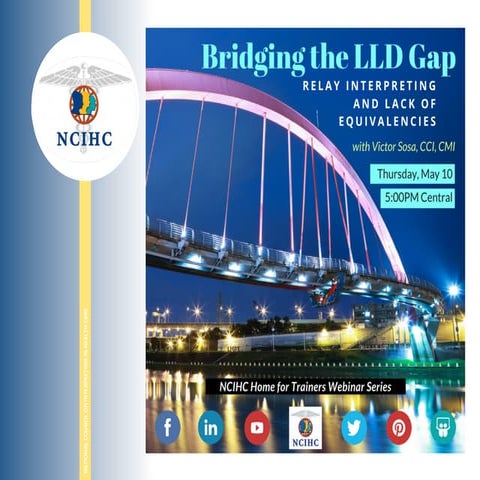 Bridging the LLD Gap: Relay Interpreting and Lack of Equivalencies