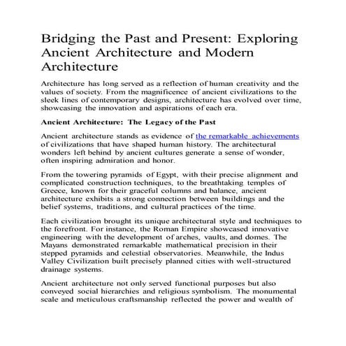 Bridging the Past and Present: Exploring Ancient Architecture and Modern Arch...