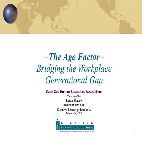 Bridging the workplace generational gap cchra presentation feb2011