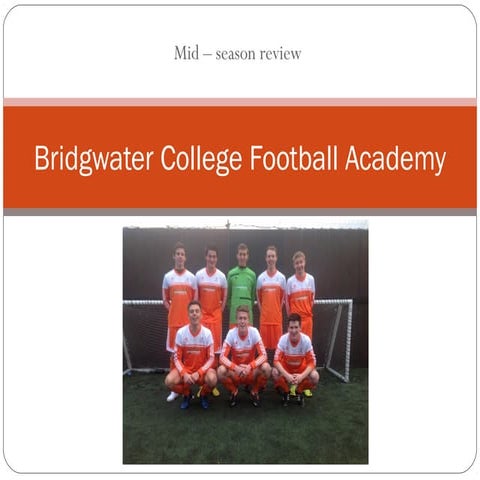 Bridgwater college football academy review