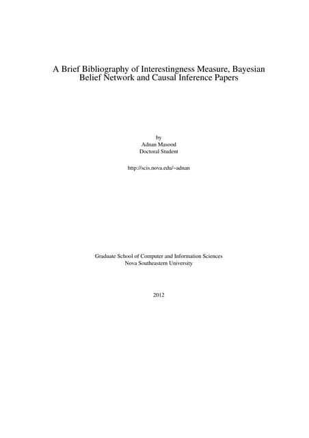Brief bibliography of interestingness measure, bayesian belief network and ca...