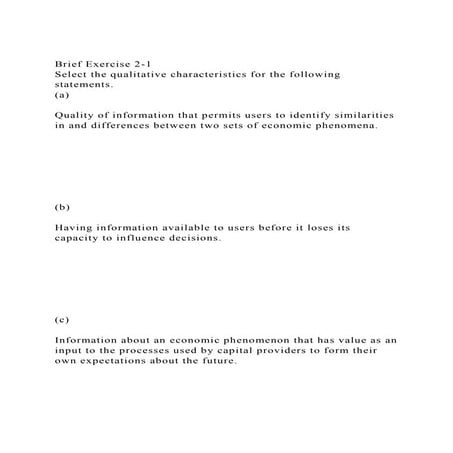 Brief Exercise 2-1Select the qualitative characteristics for the.docx