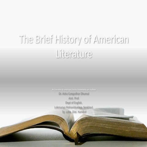 Brief_History_of_American_Literature by Dr. Dhumal