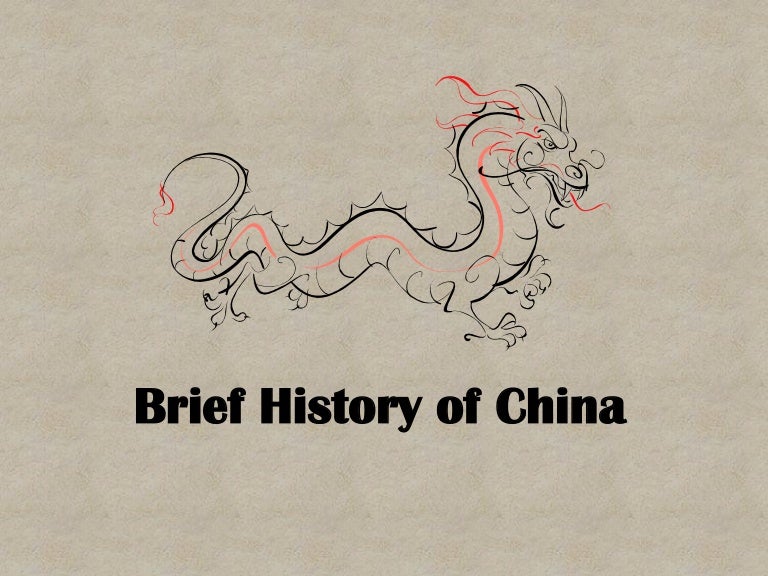 Brief history of china
