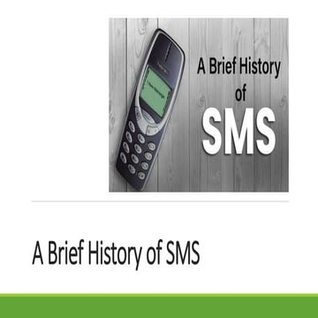 Brief history of sms