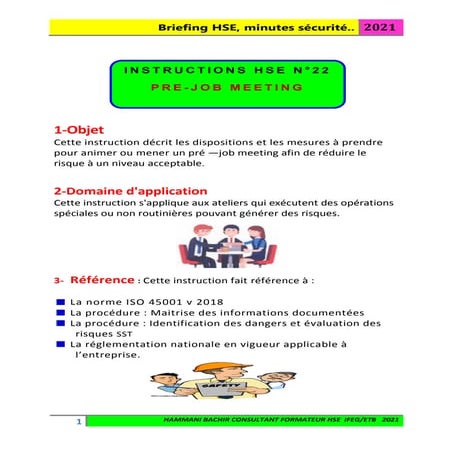 Briefing hse, minutes sécurité..pre job