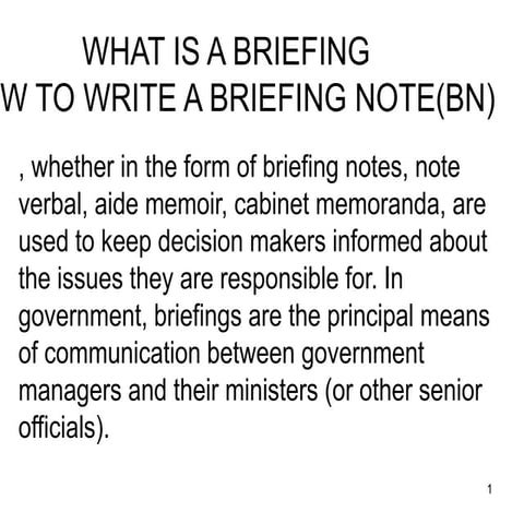 HOW BRIEF NOTES  BN ARE  USED BY THE EXECUTIVES  AT WORKPLACE PPT.ppt