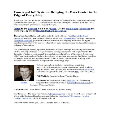 Converged IoT Systems: Bringing the Data Center to the Edge of Everything