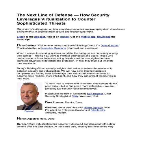 BriefingsDirect Transcript--How security leverages virtualization to counter ...