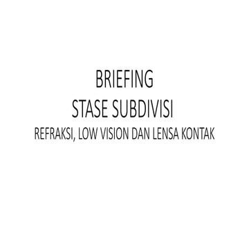 briefing stase subdivisi refraksi low vision | PPTX