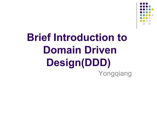 Brief introduction to domain-driven design