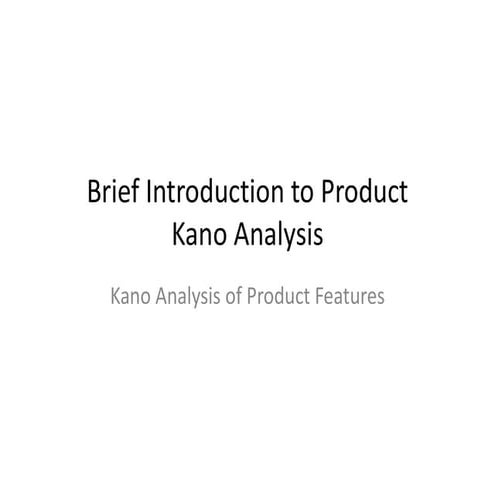 Brief Introduction to Kano Analysis Method