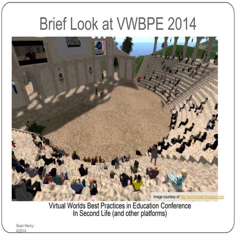 Brief look at VWPE 2014