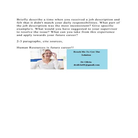 Briefly describe a time when you received a job description and fe.docx