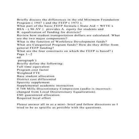 Briefly discuss the differences in the old Minimum Foundation Prog.docx