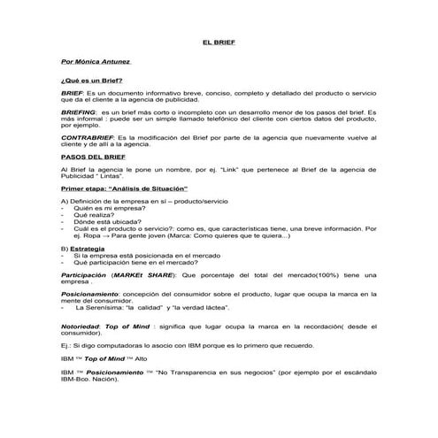 El Brief, Por Monica Antunez