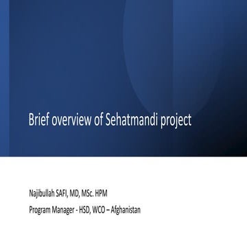 Brief overview of Sehatmandi project
