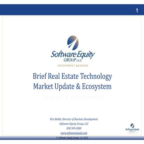 Brief Real Estate Technology Market Update & Ecosystem