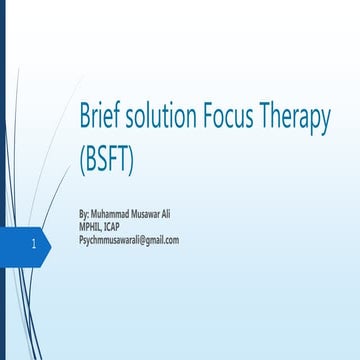 Brief solution focus therapy