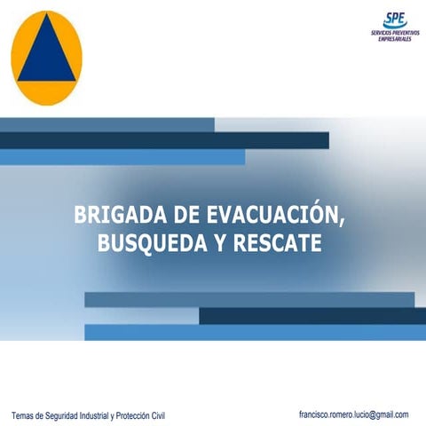 Brigada de Busqueda y Rescate, 1a parte.