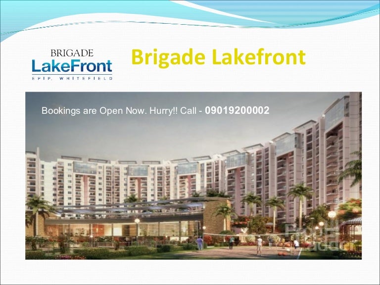 Brigade Lakefront Luxury 2, 3, 4 BHK Apartments in Whitefield, Bang…