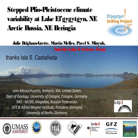 Stepped Pilo-Pleistocene climate variablity at Lake E