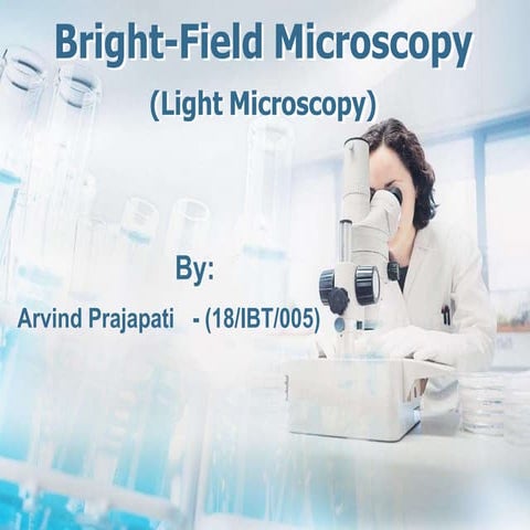 Bright Field Microscopy.pptx