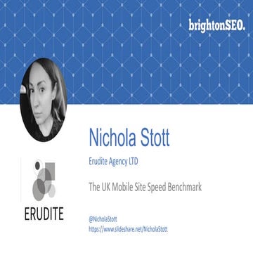 UK Top 5,000 Websites; Mobile Site Speed Benchmark - BrightonSEO