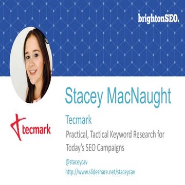 Keyword Research Tactics and Tools - BrightonSEO 2017