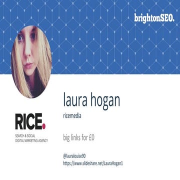 Big Links For £0 - BrightonSEO April 2018