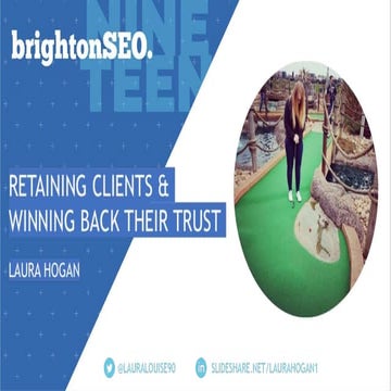 Retaining Clients & Winning Back Their Trust
