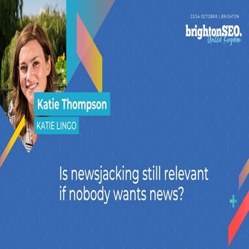 Is newsjacking still relevant if nobody wants news?