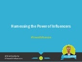 Harnessing the Power of Influencers...