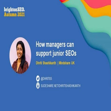 BrightonSEO Talk - How Managers Can Help Junior SEOs.pptx