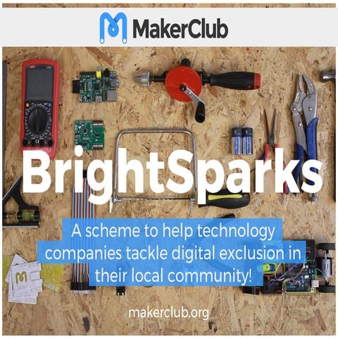 BrightSparks - How to get your Tech Company smashing digital exclusion