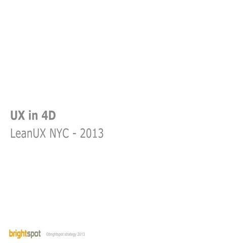 UX in 4D