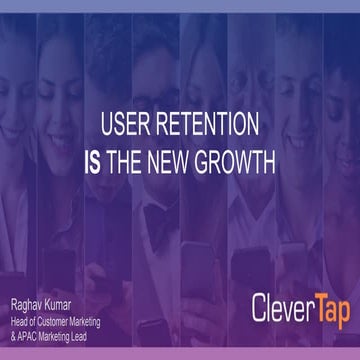 Retention is the New Growth