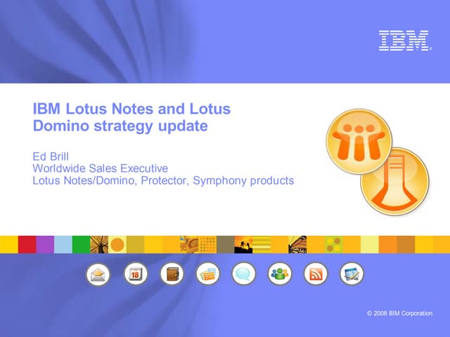 Lotus Notes/Domino Update - UK Lotus Users Group, September 2008