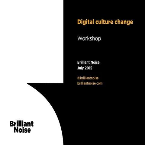 Digital culture change workshop