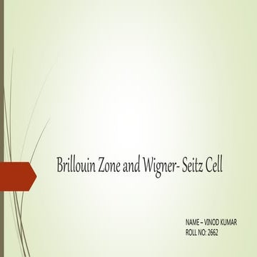 Brillouin zone and wigner  seitz cell
