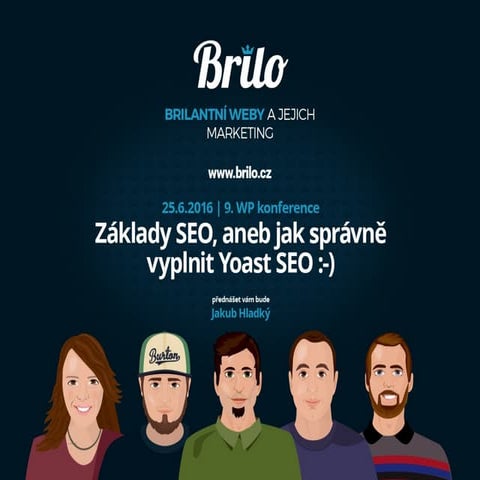 Brilo team zaklady SEO WPkonference 25.6.2016