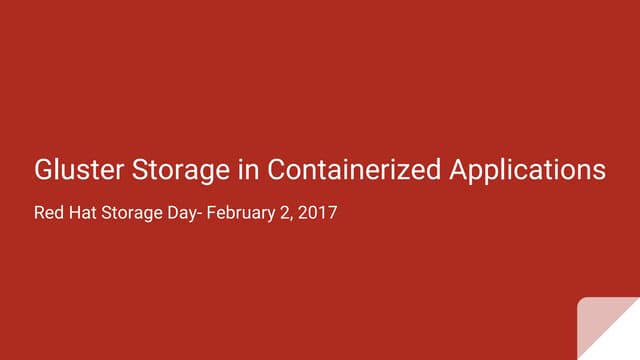 Red Hat Storage Day Dallas - Gluste...