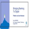 Bringing banking to digital