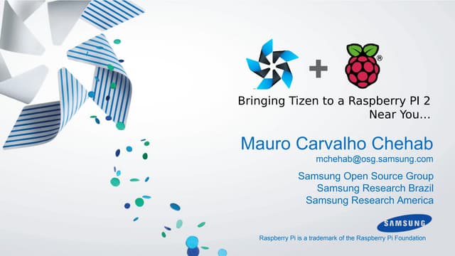 Bringing Tizen to a Raspberry Pi 2 Near You